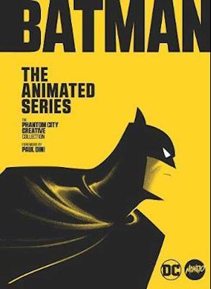 The Mondo Art of Batman: The Animated Series