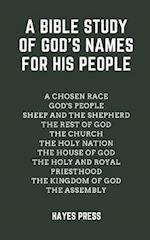A Bible Study of God's Names for His People