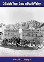 20 Mule Team Days in Death Valley