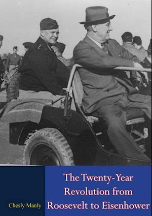 Twenty-Year Revolution from Roosevelt to Eisenhower