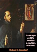 Zumarraga and the Mexican Inquisition, 1536-1543