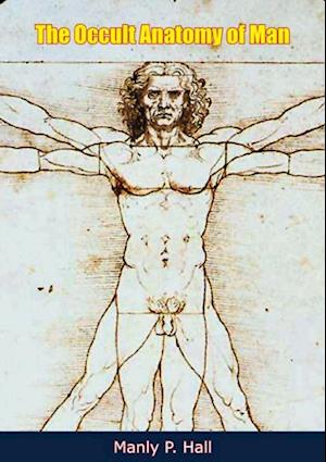 Occult Anatomy of Man