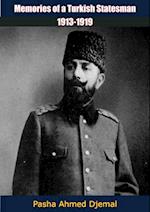 Memories of a Turkish Statesman, 1913-1919
