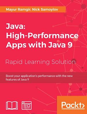 Java: High-Performance Apps with Java 9