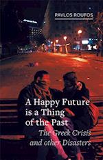 Happy Future Is a Thing of the Past