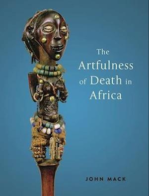 The Artfulness of Death in Africa