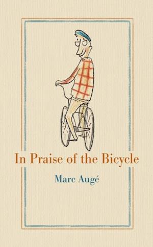 In Praise of the Bicycle