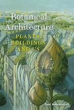 Botanical Architecture