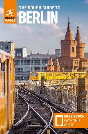 The Rough Guide to Berlin: Travel Guide with eBook