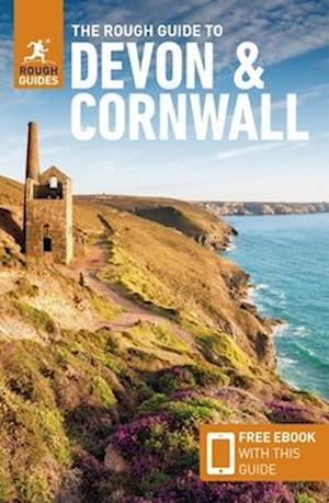The Rough Guide to Devon & Cornwall (Travel Guide with Free eBook)