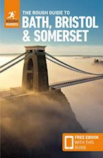 Bath, Bristol & Somerset, Rough Guide (3rd ed. June 20)