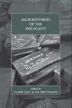 Microhistories of the Holocaust