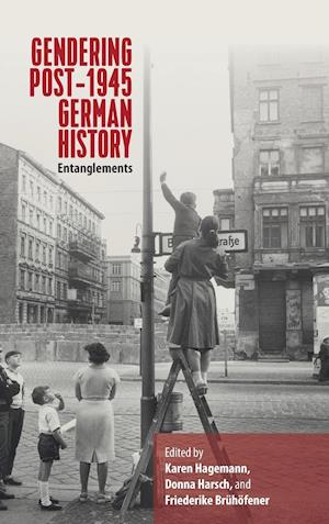 Gendering Post-1945 German History