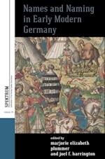 Names and Naming in Early Modern Germany