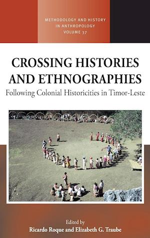 Crossing Histories and Ethnographies