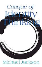 Critique of Identity Thinking