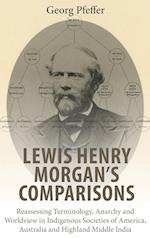 Lewis Henry Morgan's Comparisons