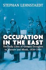 Occupation in the East