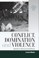 Conflict, Domination, and Violence