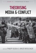 Theorising Media and Conflict