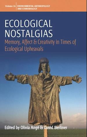 Ecological Nostalgias