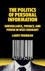 The Politics of Personal Information