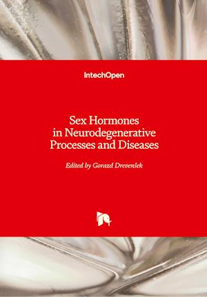 Sex Hormones in Neurodegenerative Processes and Diseases