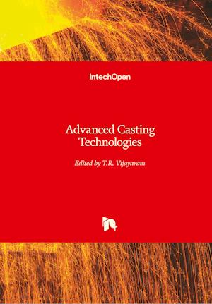 Advanced Casting Technologies