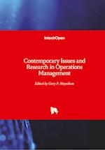 Contemporary Issues and Research in Operations Management