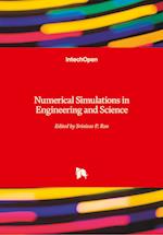 Numerical Simulations in Engineering and Science