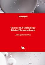 Science and Technology Behind Nanoemulsions