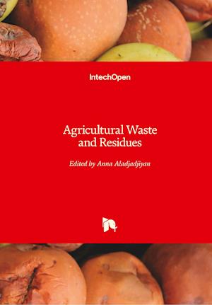 Agricultural Waste and Residues