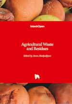 Agricultural Waste and Residues