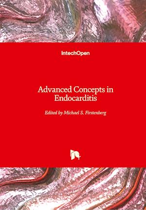 Advanced Concepts in Endocarditis