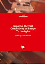 Impact of Thermal Conductivity on Energy Technologies