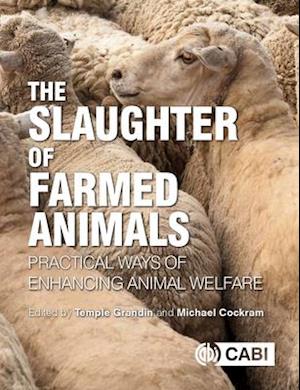 Slaughter of Farmed Animals, The