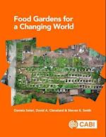 Food Gardens for a Changing World