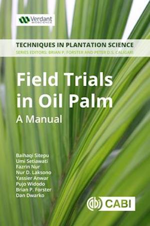 Field Trials in Oil Palm Breeding