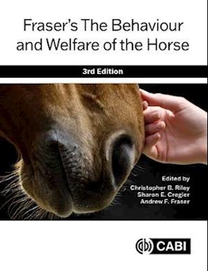 Fraser’s The Behaviour and Welfare of the Horse