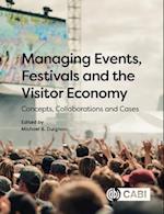 Managing Events, Festivals and the Visitor Economy