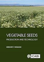Vegetable Seeds : Production and Technology