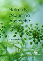 Handbook of Naturally Occurring Insecticidal Toxins, The