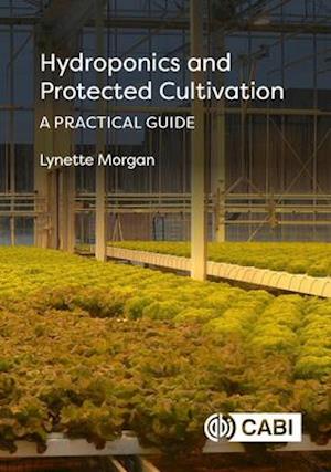 Hydroponics and Protected Cultivation