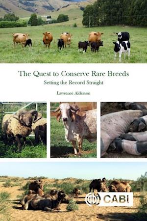 Quest to Conserve Rare Breeds, The : Setting the Record Straight