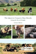 Quest to Conserve Rare Breeds, The : Setting the Record Straight