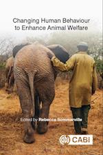 Changing Human Behaviour to Enhance Animal Welfare