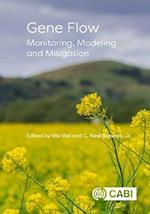 Gene Flow : Monitoring, Modeling and Mitigation