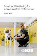 Emotional Well-being for Animal Welfare Professionals