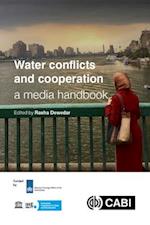 Water Conflicts and Cooperation: a Media Handbook