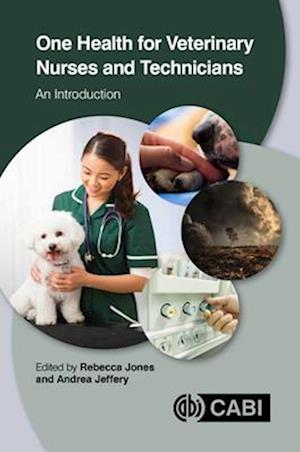 One Health for Veterinary Nurses and Technicians